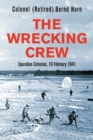 The Wrecking Crew : Operation Colossus, 10 February 1941 - Book