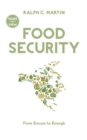 Food Security : From Excess to Enough - Book
