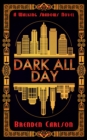 Dark All Day - Book