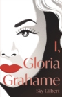 I, Gloria Grahame - Book