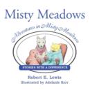 Adventures in Misty Meadows : Stories with a Difference - Book