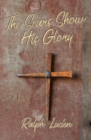 The Scars Show His Glory - Book