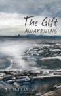 The Gift : Awakening - Book