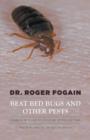 Beat Bed Bugs and Other Pests : Learn how to rid your house of the critters - Book
