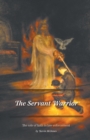 The Servant Warrior : The role of faith in law enforcement - Book
