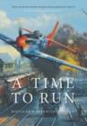 A Time to Run - Book
