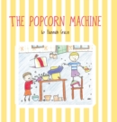 The Popcorn Machine - Book