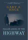 Fallen Angel of the Highway - Book