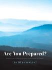 Are You Prepared - A Practical Guide to Putting Your Affairs in Order - Book