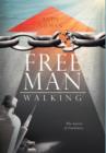 Free Man Walking - Book