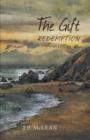The Gift : Redemption - Book
