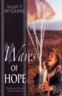 Waves Of Hope : The Impact of Galcom Radio Worldwide - Book