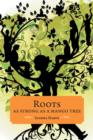Roots as Strong as a Mango Tree - Book