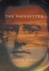 The Pacesetter : The Complete Story - Book
