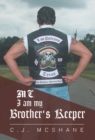 M.C. I Am My Brother's Keeper - Book