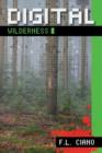 Digital Wilderness - Book