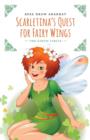 Scarletina's Quest for Fairy Wings : The Earth Circle - Book