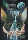 Bottomless Dreams - Book