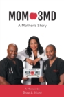 Mom 3MD : A Mother's Story - Book