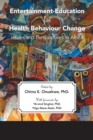 Entertainment-Education for Health Behaviour Change - Book