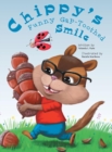 Chippy's Funny Gap-Toothed Smile - Book