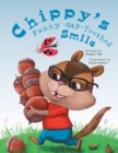 Chippy's Funny Gap-Toothed Smile - Book