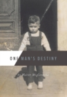 One Man's Destiny - Book