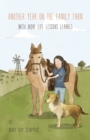 Another Year On The Family Farm : With More Life Lessons Learned - Book