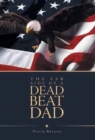 The Far Side of a Dead Beat Dad - Book