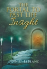 The Portal to Past Life Insight - Book