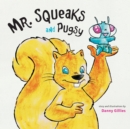 Mr. Squeaks and Pugsy - Book