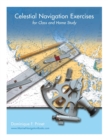Celestial Navigation Exercises for Class and Home study - Book