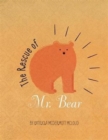 The Rescue of Mr. Bear - Book