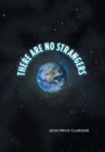 THERE ARE NO STRANGERS - Book