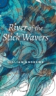 River of the Stick Wavers - Book