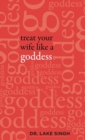 Treat Your Wife Like a Goddess - Book