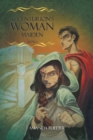 The Centurion's Woman (1) : Maiden - Book