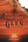 Chronicles of the Glen : Childhood Anecdotes at Poplar Glen Farms - Book