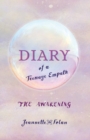 Diary of a Teenage Empath : The Awakening - Book