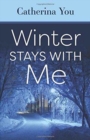Winter Stays with Me - Book