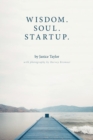 Wisdom. Soul. Startup. - Book
