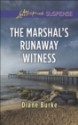 The Marshal's Runaway Witness - eBook