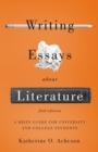 Writing Essays About Literature : A Brief Guide for University and College Students - eBook