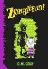 Zombiefied! - eBook