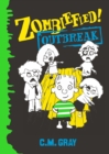 Zombiefied! : Outbreak - eBook