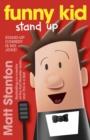 Funny Kid Stand Up (Funny Kid, #2) - eBook