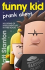 Funny Kid Prank Aliens (Funny Kid, #9) - eBook