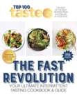The Fast Revolution : 100 top-rated recipes for intermittent fasting from Australia's #1 food site - Book