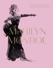 Marilyn Monroe : Icons Of Style, for fans of Megan Hess, The Little Books of Fashion and The Complete Catwalk Collections - Book