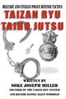 Taizan Ryu Taiho Jutsu : Military and civilian police tactics - Book